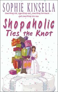 Shopaholic Ties The Knot (h�ftad)