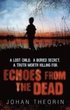 Echoes from the Dead