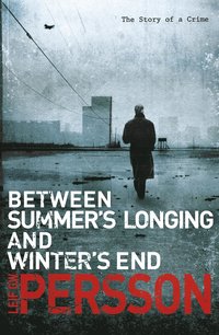 Between Summer's Longing and Winter's End (ljudbok)