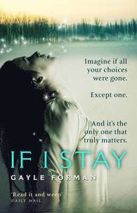 If I Stay (h�ftad)