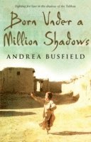 Born Under a Million Shadows (h�ftad)