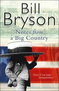 Notes from a Big Country (h�ftad)
