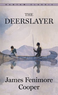 Deerslayer, The (h�ftad)