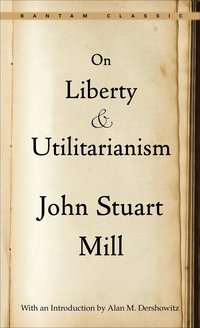 On Liberty and Utilitarianism (pocket)