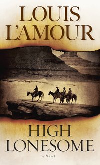 High Lonesome (h�ftad)