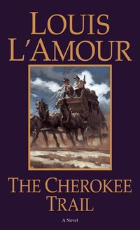 The Cherokee Trail (h�ftad)