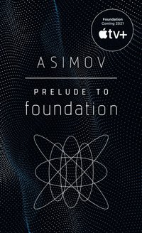 Prelude to Foundation (pocket)