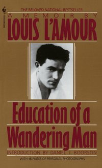 Education of a Wandering Man (ljudbok)
