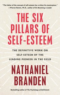 Six Pillars Of Self Esteem (h�ftad)