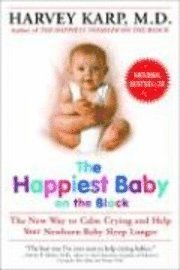 The Happiest Baby on the Block (h�ftad)