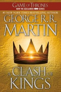 A Clash of Kings: A Song of Ice and Fire: Book Two (h�ftad)