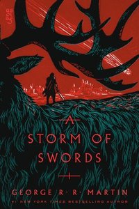 A Storm of Swords: A Song of Ice and Fire: Book Three (h�ftad)