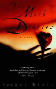 The Moth Diaries (h�ftad)