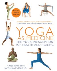 Yoga as Medicine: The Yogic Prescription for Health and Healing (h�ftad)