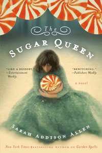 The Sugar Queen (h�ftad)