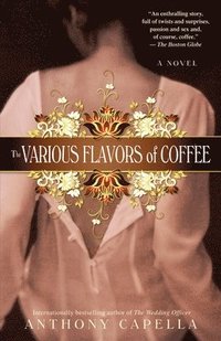 The Various Flavors of Coffee (h�ftad)