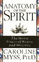 Anatomy of the Spirit (h�ftad)