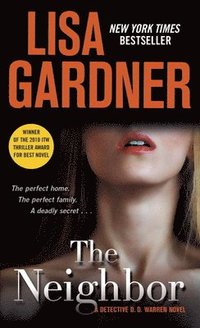 The Neighbor: A Detective D. D. Warren Novel (pocket)