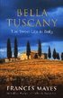 Bella Tuscany