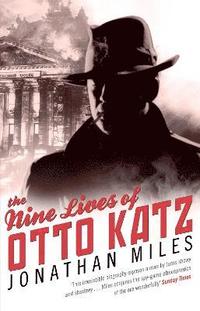 The Nine Lives of Otto Katz (h�ftad)