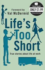 Life's Too Short (h�ftad)