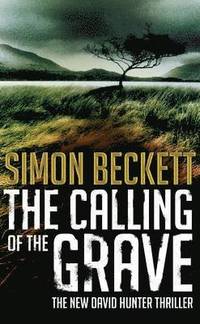 Calling of the Grave (inbunden)