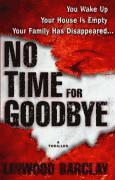 No Time for Goodbye (h�ftad)