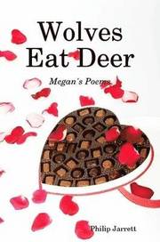Wolves Eat Deer (h�ftad)