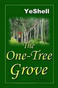 The One-Tree Grove, 2nd Edition