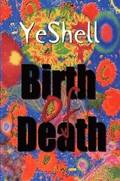 Birth of Death, 1st Ed.