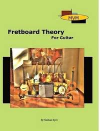 Fretboard Theory for Guitar (h�ftad)