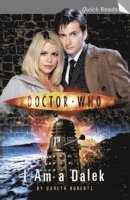 Doctor Who: I am a Dalek (h�ftad)