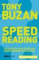 Buzan Bites: Speed Reading (h�ftad)