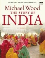 The Story of India (inbunden)