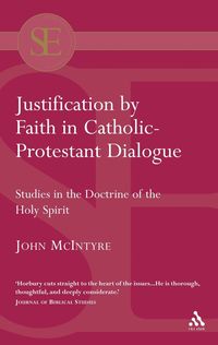 Justification by Faith in Catholic-Protestant Dialogue (h�ftad)