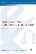 Has God Not Chosen the Poor?