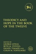 Theodicy and Hope in the Book of the Twelve