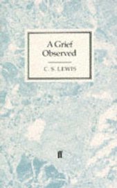 A Grief Observed (h�ftad)