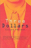 Three Dollars (h�ftad)