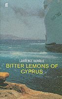 Bitter Lemons of Cyprus (inbunden)