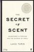 The Secret of Scent