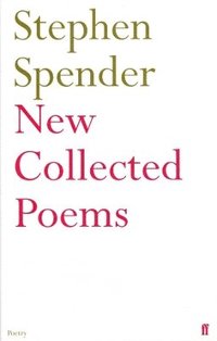 New Collected Poems of Stephen Spender (inbunden)