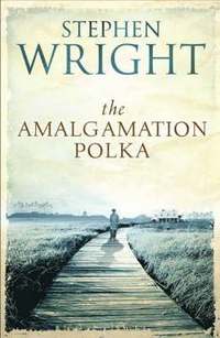 The Amalgamation Polka (inbunden)