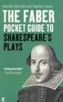 The Faber Pocket Guide to Shakespeare's Plays (h�ftad)