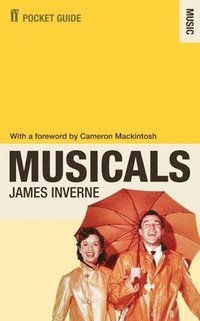 The Faber Pocket Guide to Musicals (h�ftad)