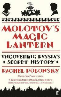 Molotov's Magic Lantern (h�ftad)