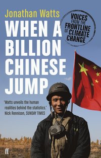 When a Billion Chinese Jump (h�ftad)