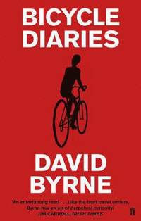 Bicycle Diaries (h�ftad)