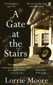 A Gate at the Stairs (h�ftad)