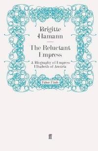 The Reluctant Empress (h�ftad)